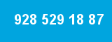 928 529 18 87